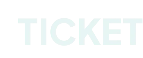 TICKET